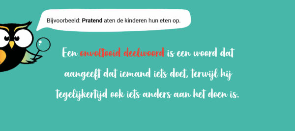 Wat Is Een Onvoltooid Deelwoord