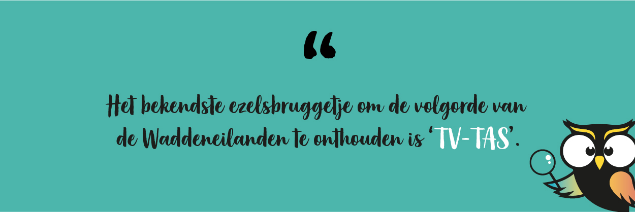 Ezelsbruggetje Waddeneilanden: simpel én handig! (uitleg)