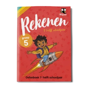 Oefenboek Rekenen Groep 5 - 1e helft