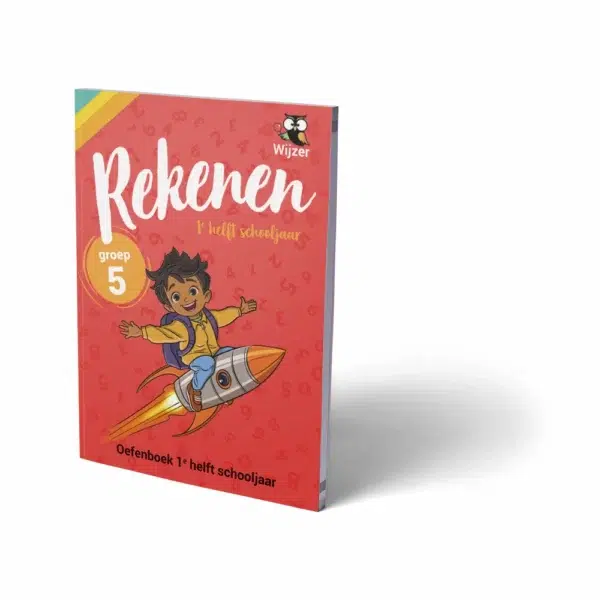 Oefenboek Rekenen Groep 5 - 1e helft