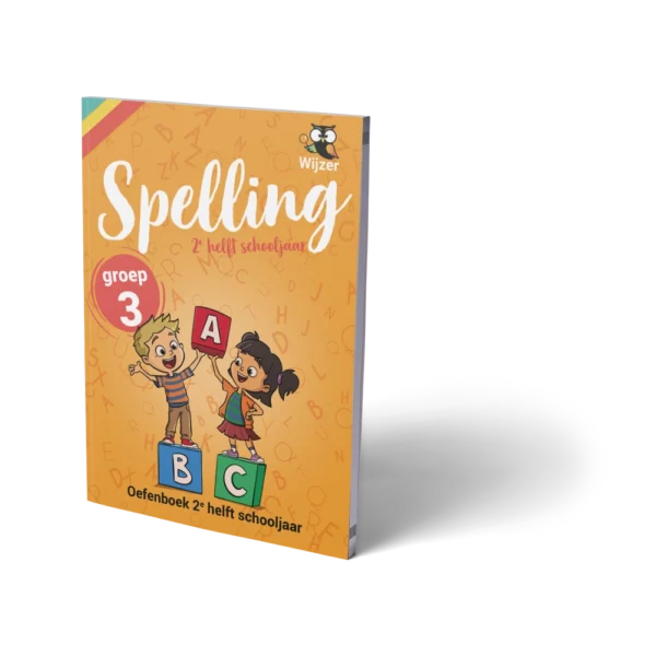 Oefenboek Spelling Groep 3 - 2e helft