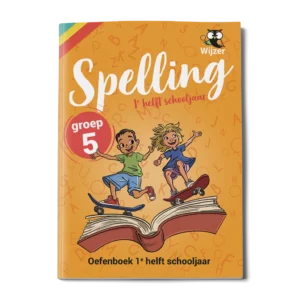 Oefenboek Spelling Groep 5 - 1e helft