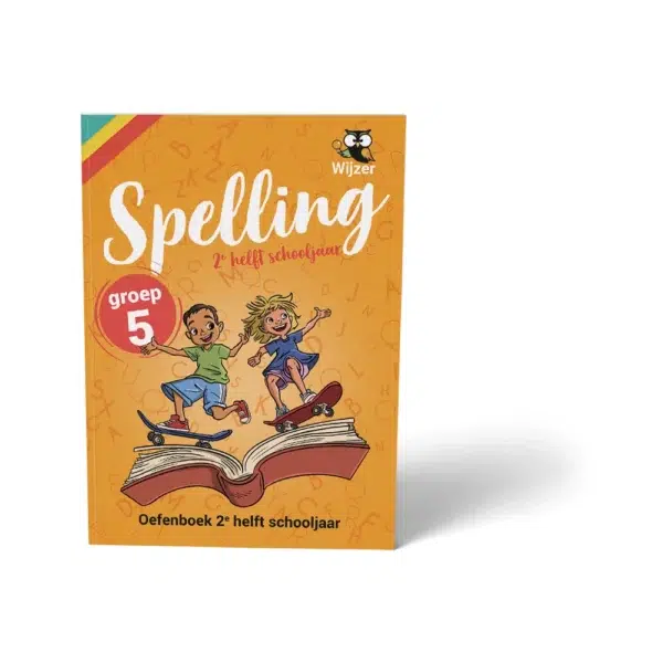 Oefenboek Spelling Groep 5 - 2e helft
